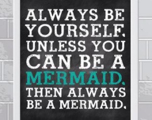 Mermaid motto